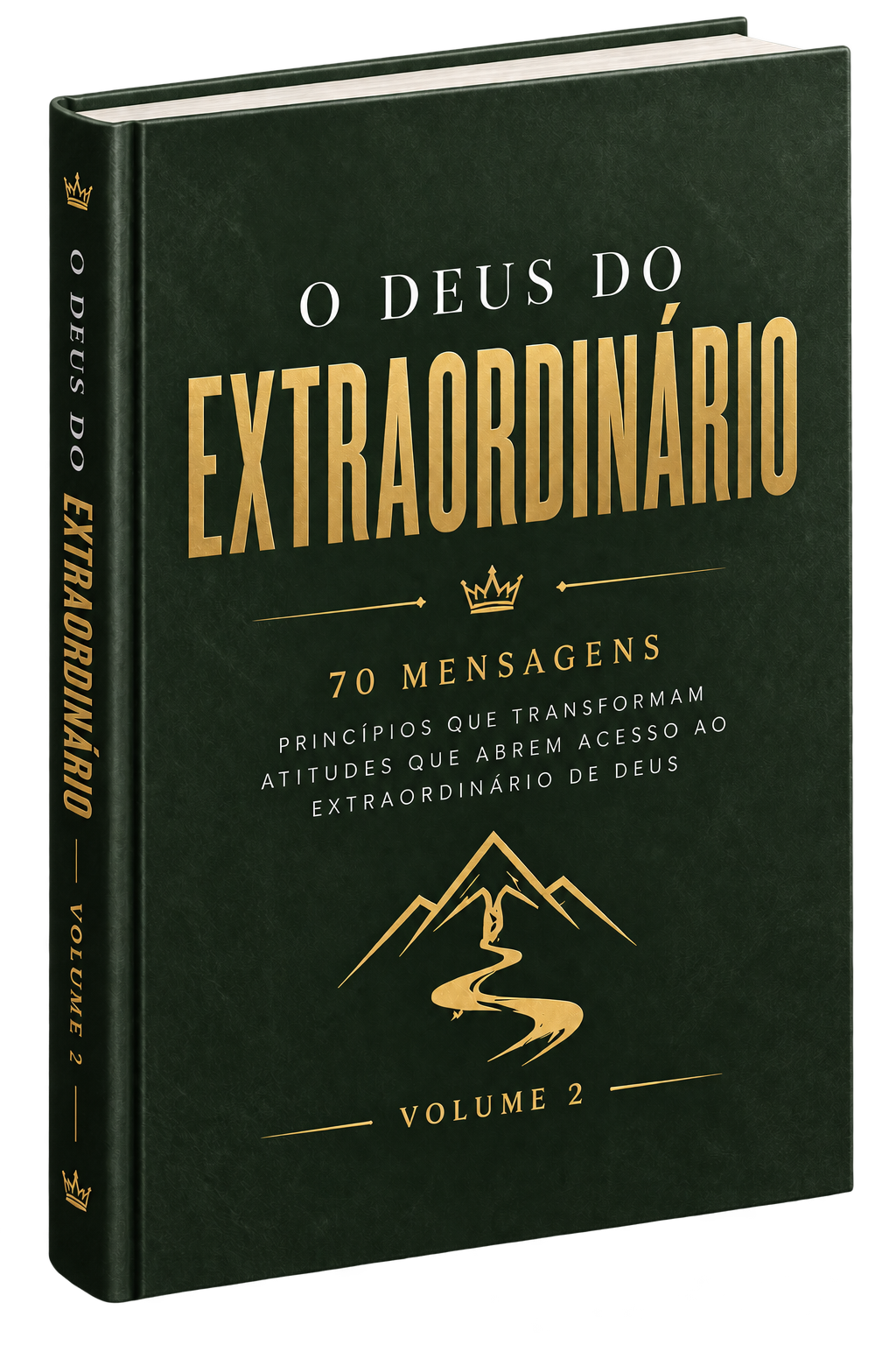 Volume 2 — O Deus do Extraordinário